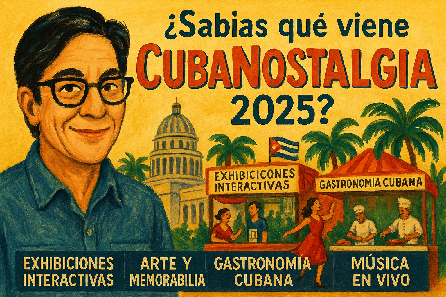 Te sorprenderá lo que pasa cuando entras a Cuba... sin salir de Miami: el alma del Festival Cubanostalgia 2025